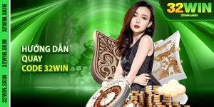 Huong Dan Quay Code 32Win – Meo Nhan Thuong De Nhat