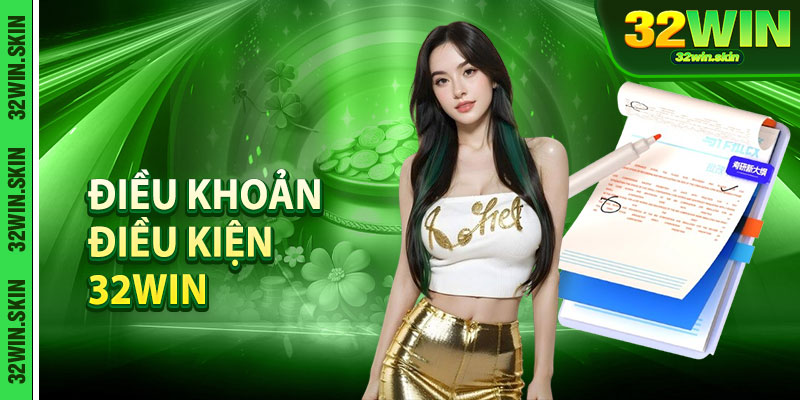 Tại sao cần thiết lập chuyên mục điều khoản điều kiện 32win